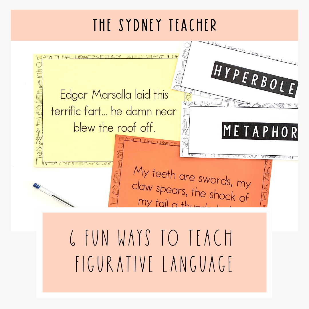 6 Fun Ways to Teach Figurative Language!