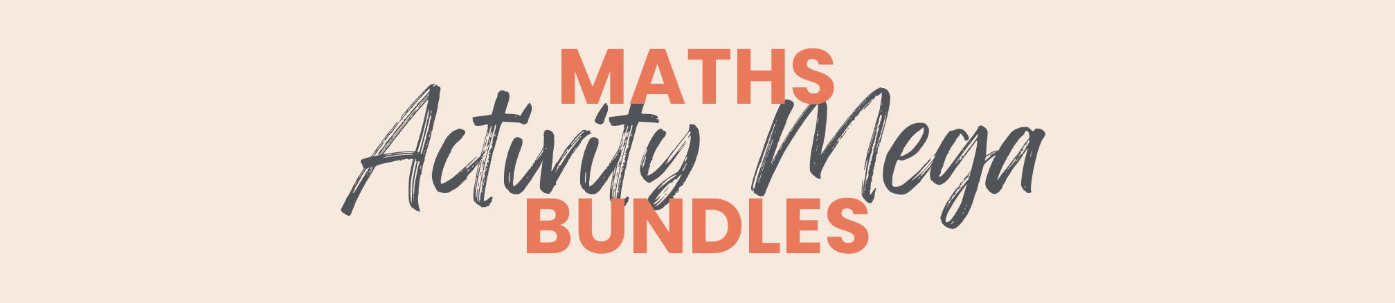Maths Activity MEGA Bundles