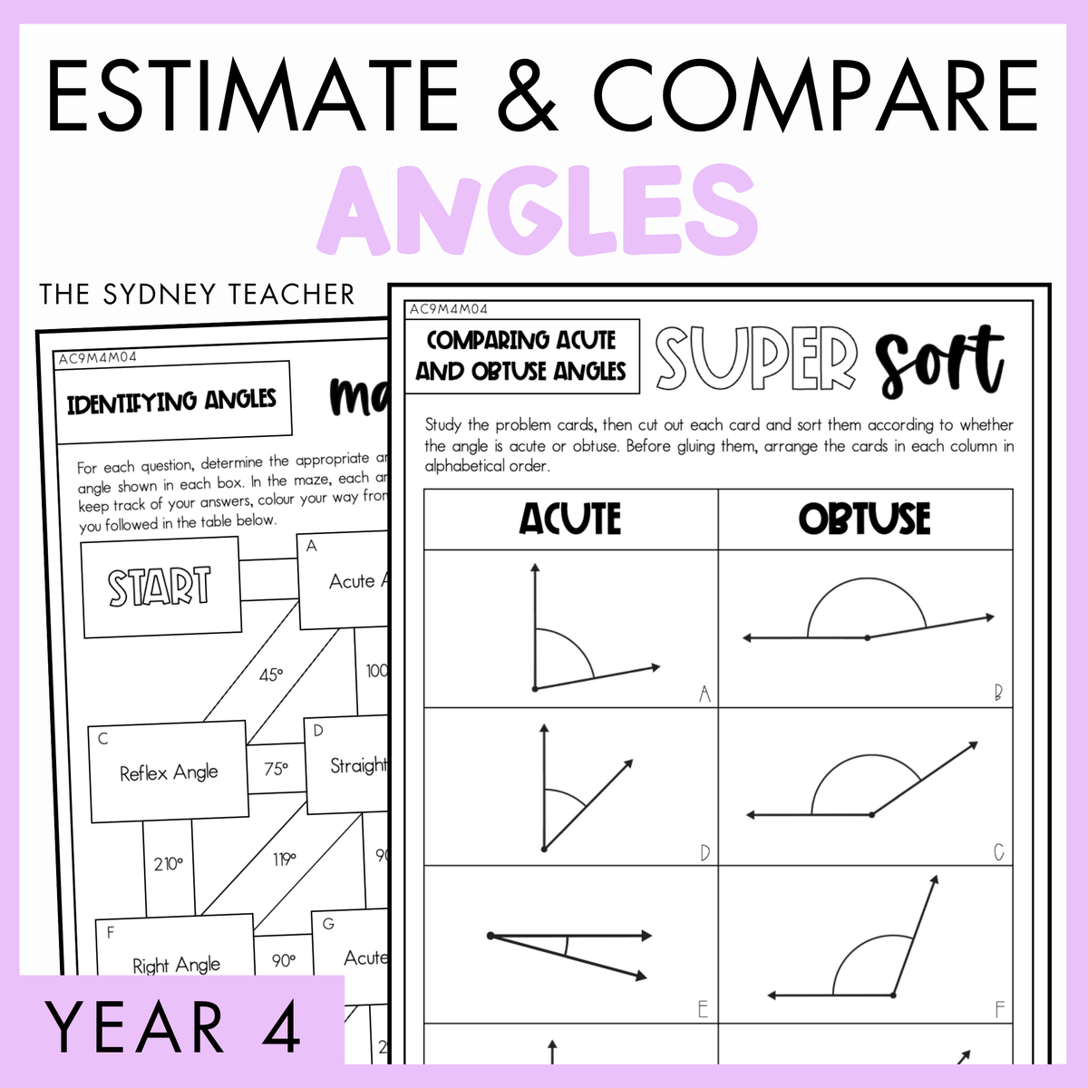 Year 4 Measurement & Space: Estimate and Compare Angles (AC9M4M04)