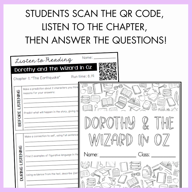 Educational worksheet for 'Dorothy & the Wizard in Oz' with QR code with Dorothy and The Wizard in Oz cover with school supply elements on a purple background and text above that reads 'students scan the qr code, listen to the chapter, then answer the questions!'.