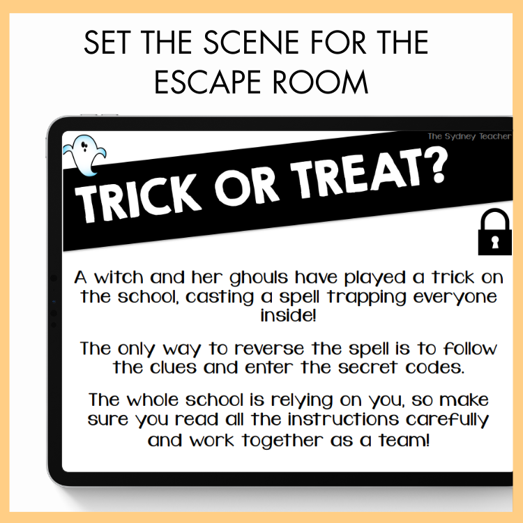 Digital 'Trick or Treat?' escape room scenario with text and ghost icon on a tablet display. On top, the text reads 'Set the Scene for the Escape Room'.