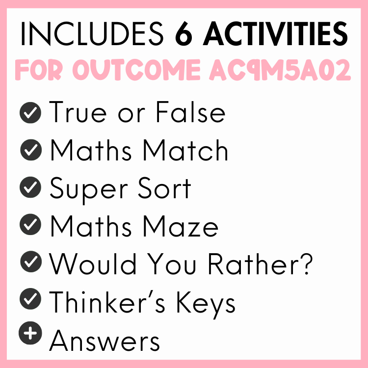 List of 6 activities for outcome AC9M5A02, true or false, maths match, super sort, maths maze, would you rather?, thinker's keys, and answers, with a pink border.