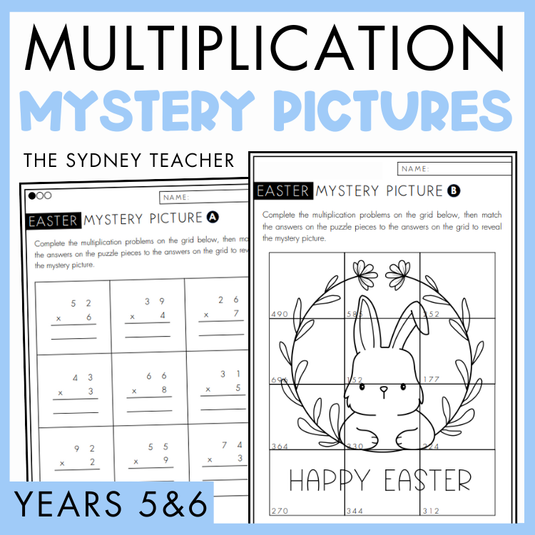 Two overlapping multiplication mystery picture worksheets with Easter theme by The Sydney Teacher, featuring a rabbit and floral wreath. Below is a light blue banner with text 'Years 5 & 6'.