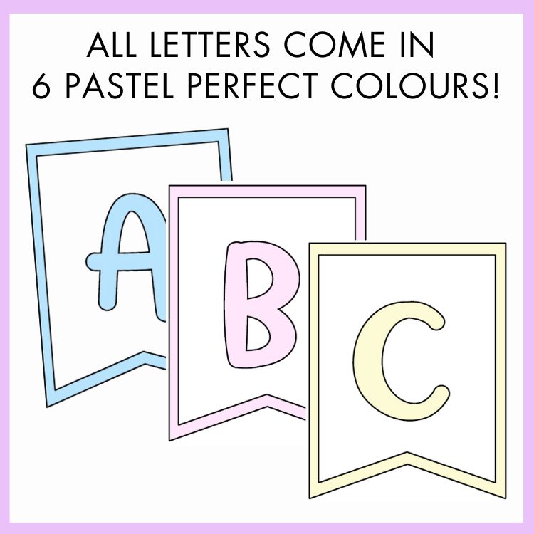 Pastel-colored letters A, B, and C on with text 'All Letters Come in 6 Pastel Perfect Colours!'
