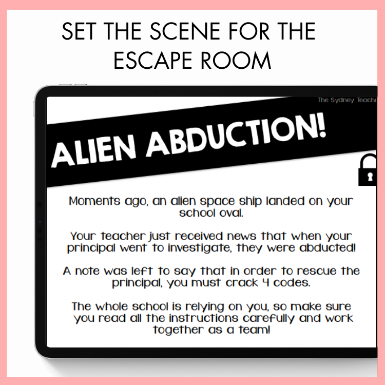 Text describing an alien abduction scenario for an escape room on a tablet screen with text 'Set the scene for the escape room'.