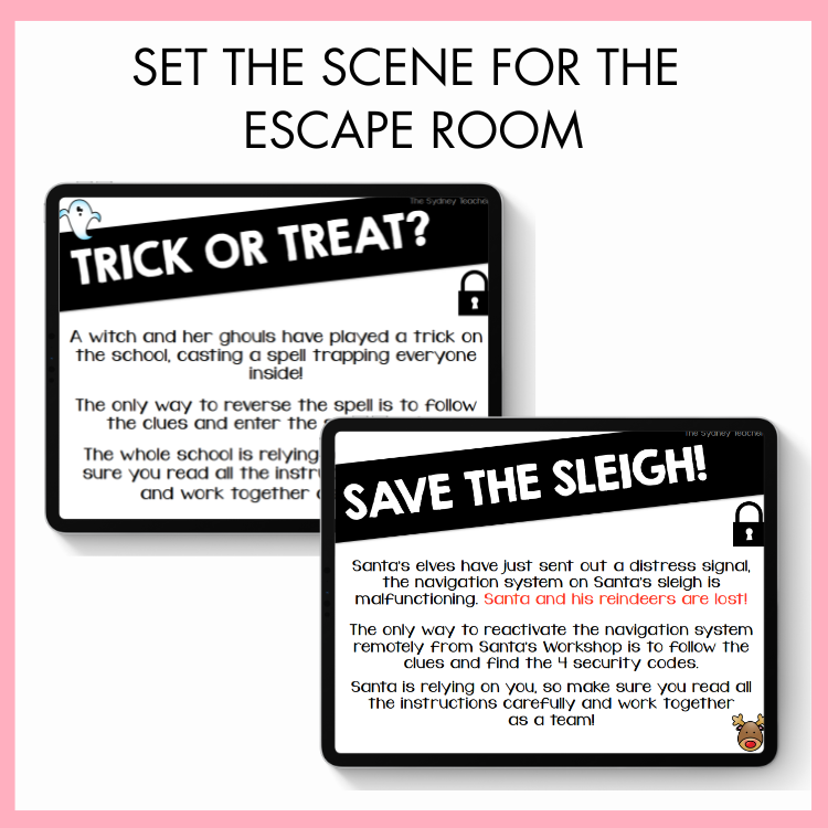 Two digital escape room clue cards in separate tablets titled 'Trick or Treat?' and 'Save the Sleigh!' on a pink background. On top, the text reads 'Set the Scene for the Escape Room.'