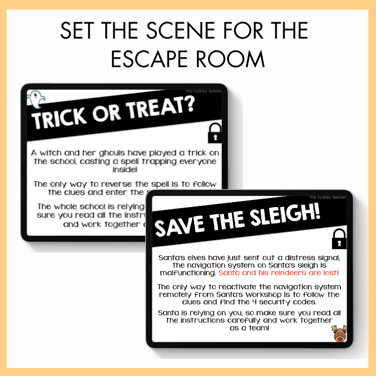 Two digital escape room clue cards in separate tablets titled 'Trick or Treat?' and 'Save the Sleigh!' on a yellow background. On top, the text reads 'Set the Scene for the Escape Room.'