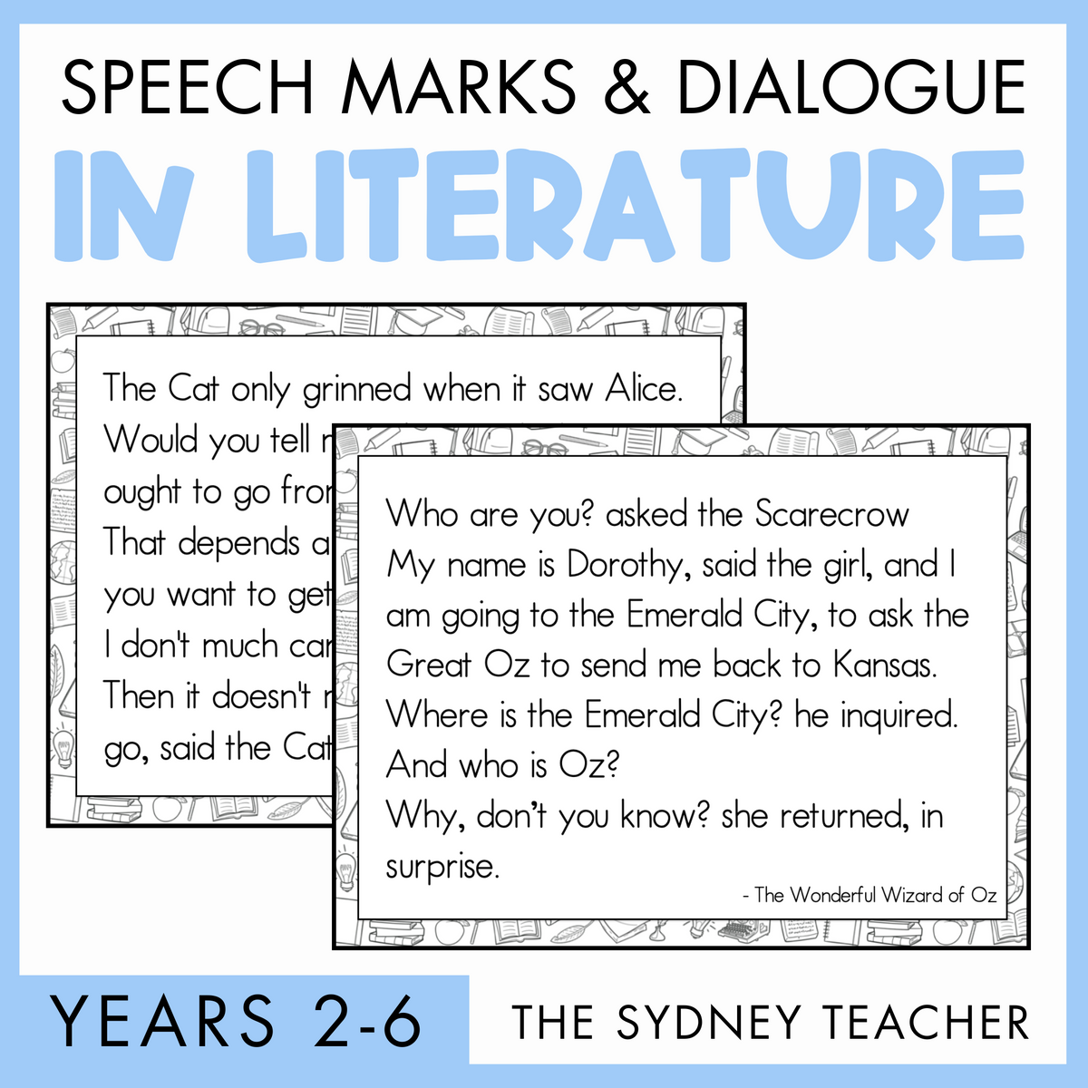 Promotional image for 'Speech Marks & Dialogue in Literature' for years 2-6 by the Sydney Teacher featuring short dialogues from children's books with a focus on direct speech punctuation.