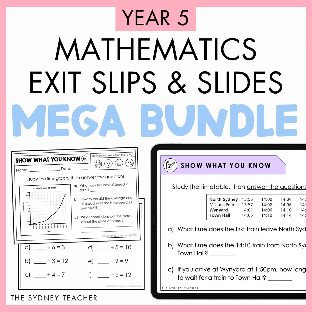 Promotional image for Year 5 Mathematics Exit Slips & Slides Mega Bundle with two examples of worksheets on a pink background and a tablet showing a powerpoint slide with text 'Show What You know'.