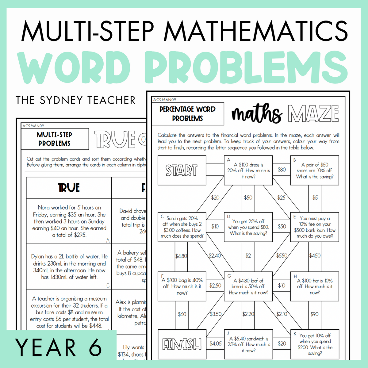 Multi-Step Mathematics Word Problems Year 6 activity pack by The Sydney Teacher featuring overlapping maths maze and maths true or false worksheets with a light green border.