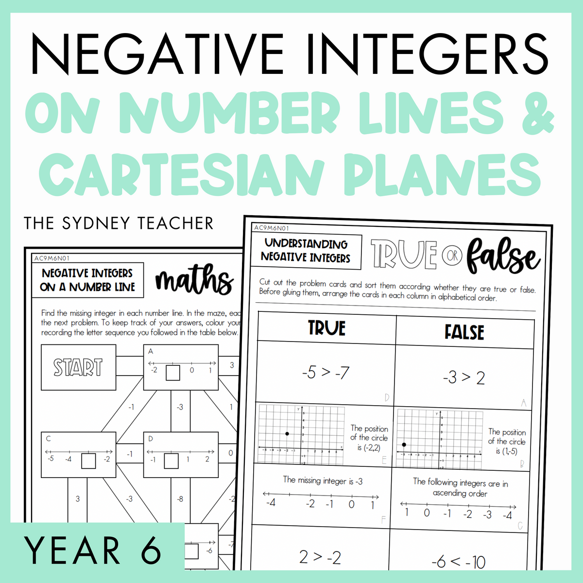 Negative Integers on Number Lines and Cartesian Planes Year 6 activity pack by The Sydney Teacher featuring overlapping maths maze and maths true or false worksheets with a light green border.