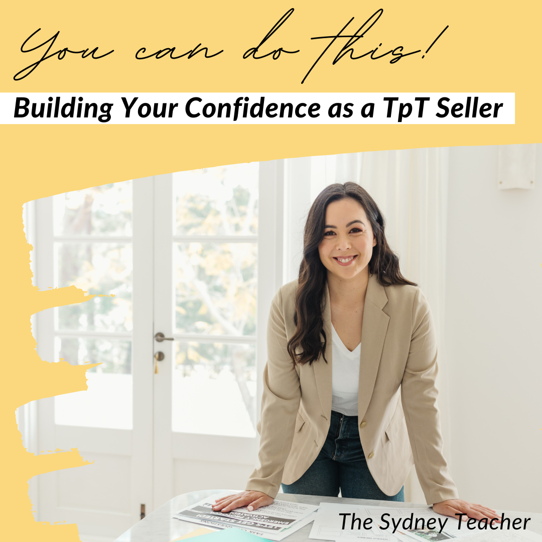 Building your Confidence as a TPT Seller