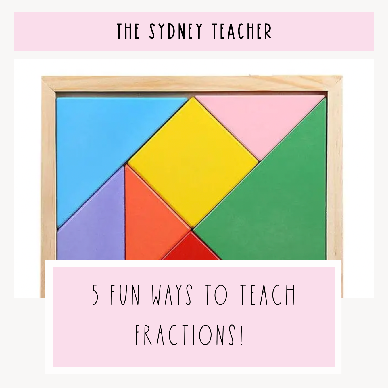 Five Fun Ways to Teach Fractions!