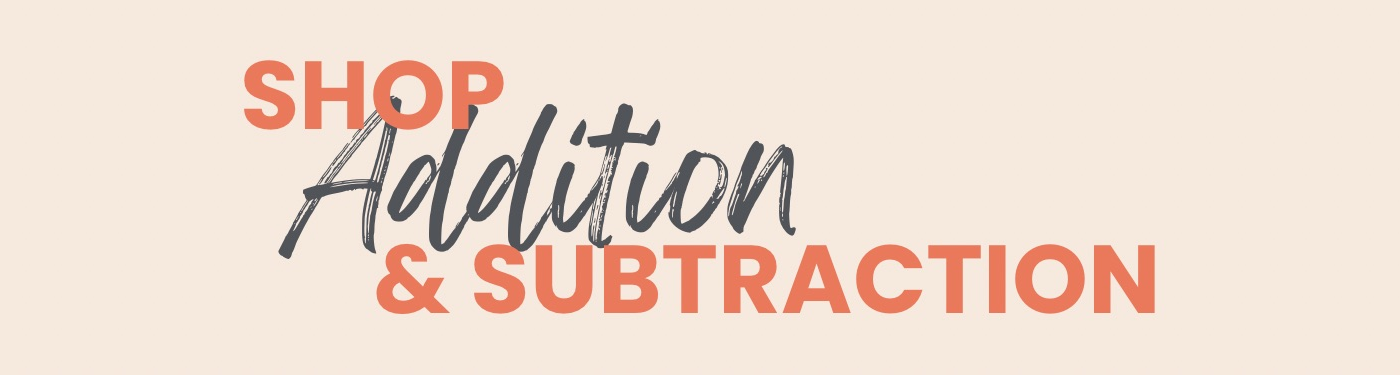 Addition & Subtraction
