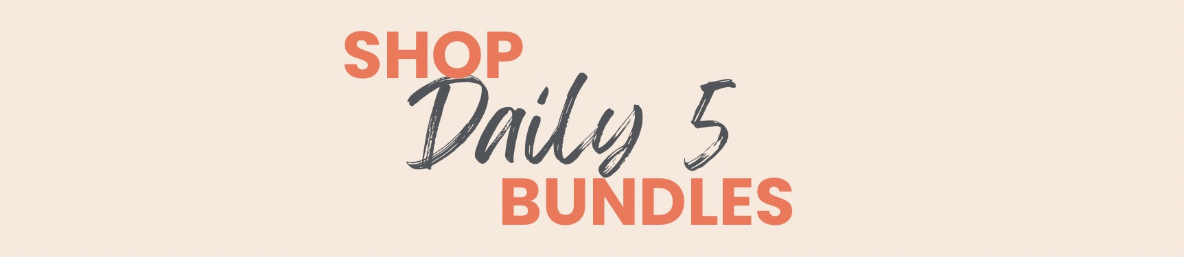 Daily 5 Bundles