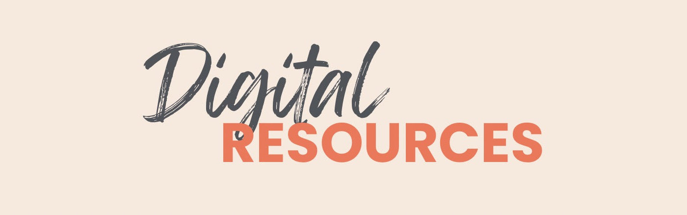 Digital Resources
