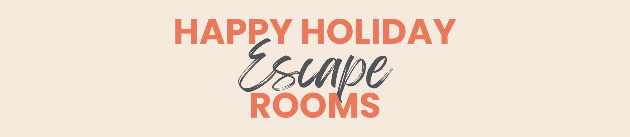 Happy Holiday Escape Rooms