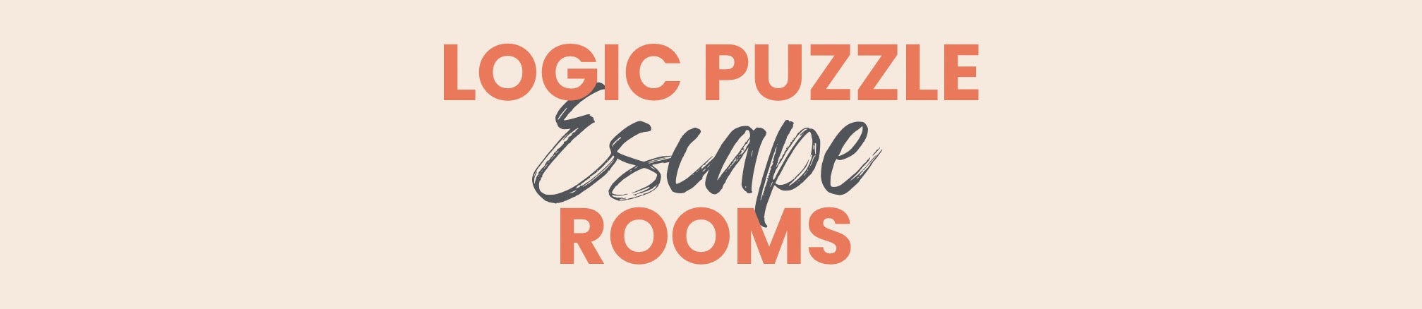 Logic Puzzle Escape Rooms