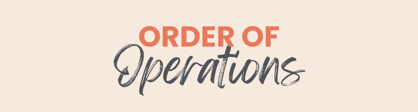 Order of Operations