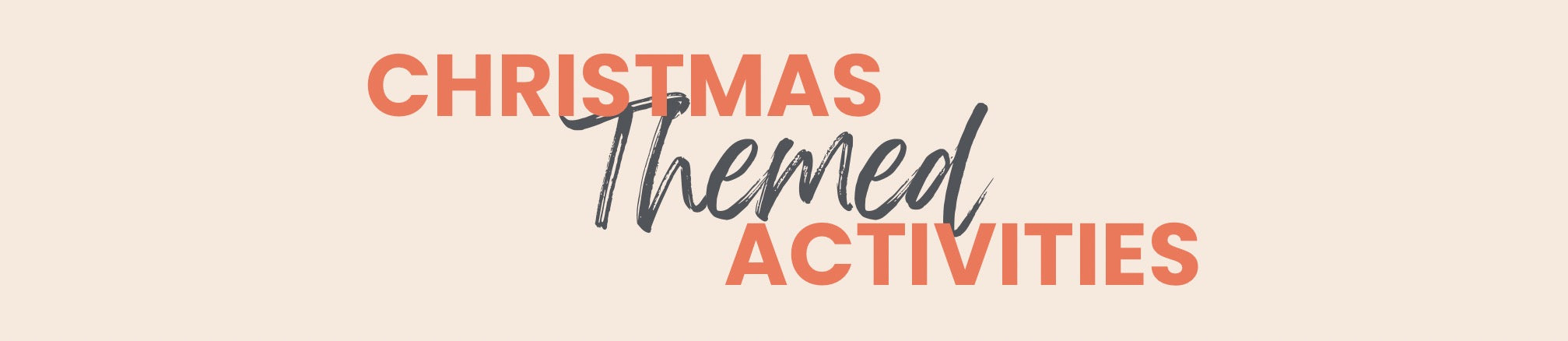 Christmas Themed Activities