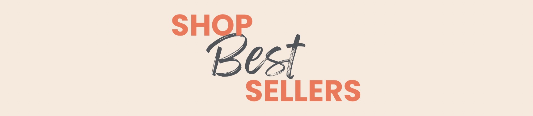 Shop Best Sellers