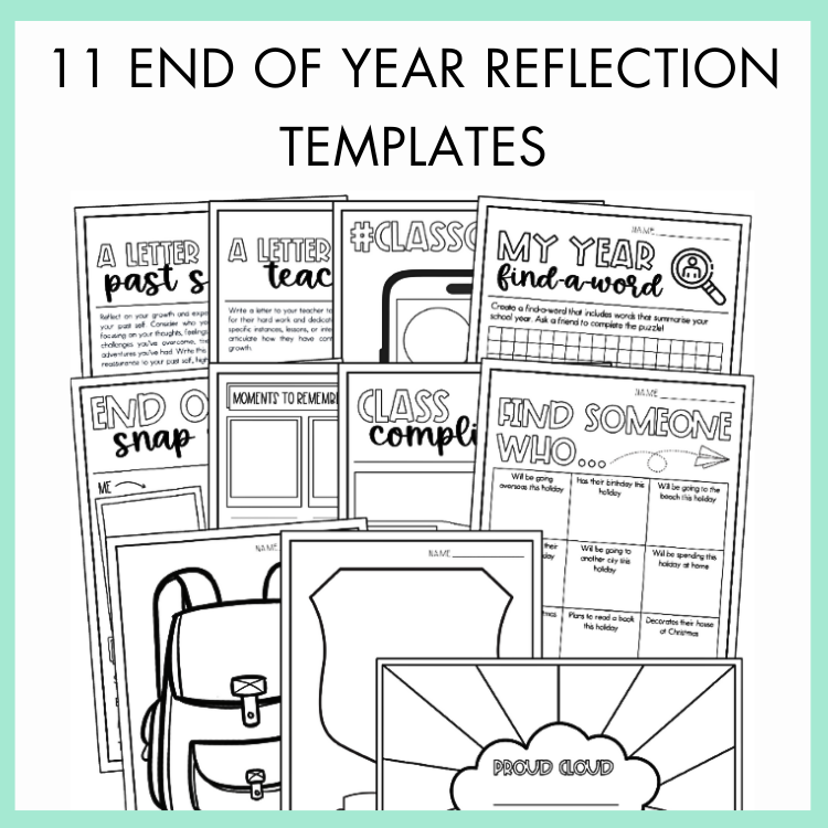 Collection of end-of-year reflection templates with various activities on a light green background with text '11 End of Year Reflection Templates' on top.