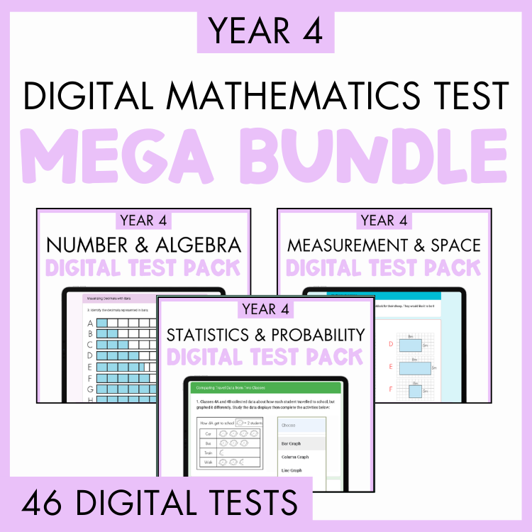 Year 4 Maths Digital Test Pack FULL YEAR - Australian Curriculum V9.0