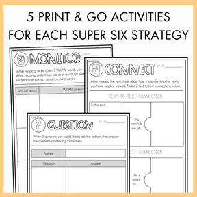 Printable worksheets for 'Monitor', 'Connect', and 'Question' strategies from Super Six reading strategies with text '5 print and go activities for each super six strategy'.