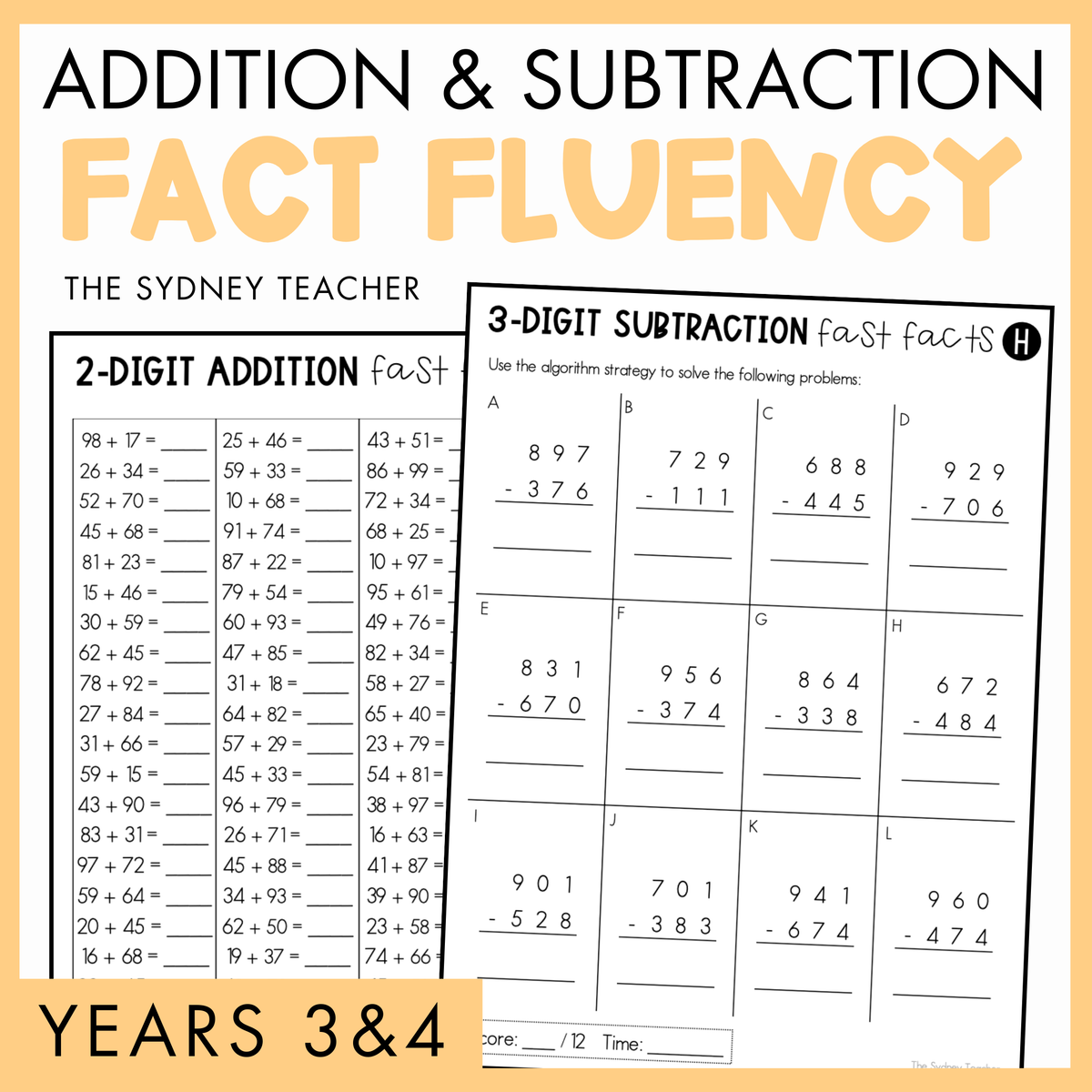 Printed educational sheets titled 'Addition & Subtraction Fact Fluency' for years 3&4 by the Sydney Teacher, featuring various addition and subtraction problems on a yellow border.