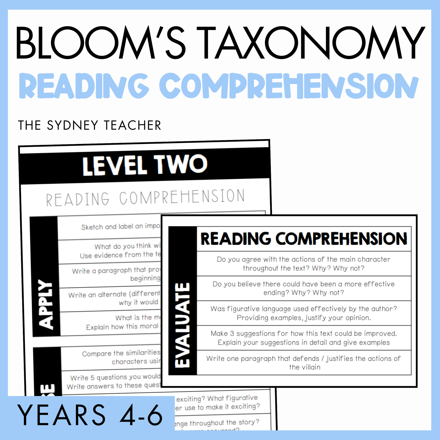 Bloom's Taxonomy Reading Comprehension resource by The Sydney Teacher for years 4-6 featuring worksheets on levels of reading comprehension on a blue background.