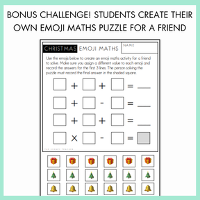 Christmas emoji maths puzzle worksheet with emojis and mathematical operations. On top, the text reads 'Bonus Challenge! Students create their own emoji maths puzzle for a friend.'
