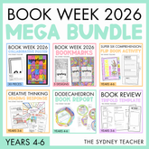 Promotional graphic for Book Week 2026 Mega Bundle with six educational resources, collaborative poster, bookmarks, flipbook activity, creative thinking reading response, dodecahedron book report, and book review trifold template by The Sydney Teacher for Years 4-6.