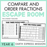 Task three and task two puzzle sheets for escape room activity for comparing and ordering fractions. At the top, the text reads, 'Compare and Order Fractions Escape Room'. A light green banner at the bottom with text says, 'Year 6' and beside is 'Earth Express Mission.'