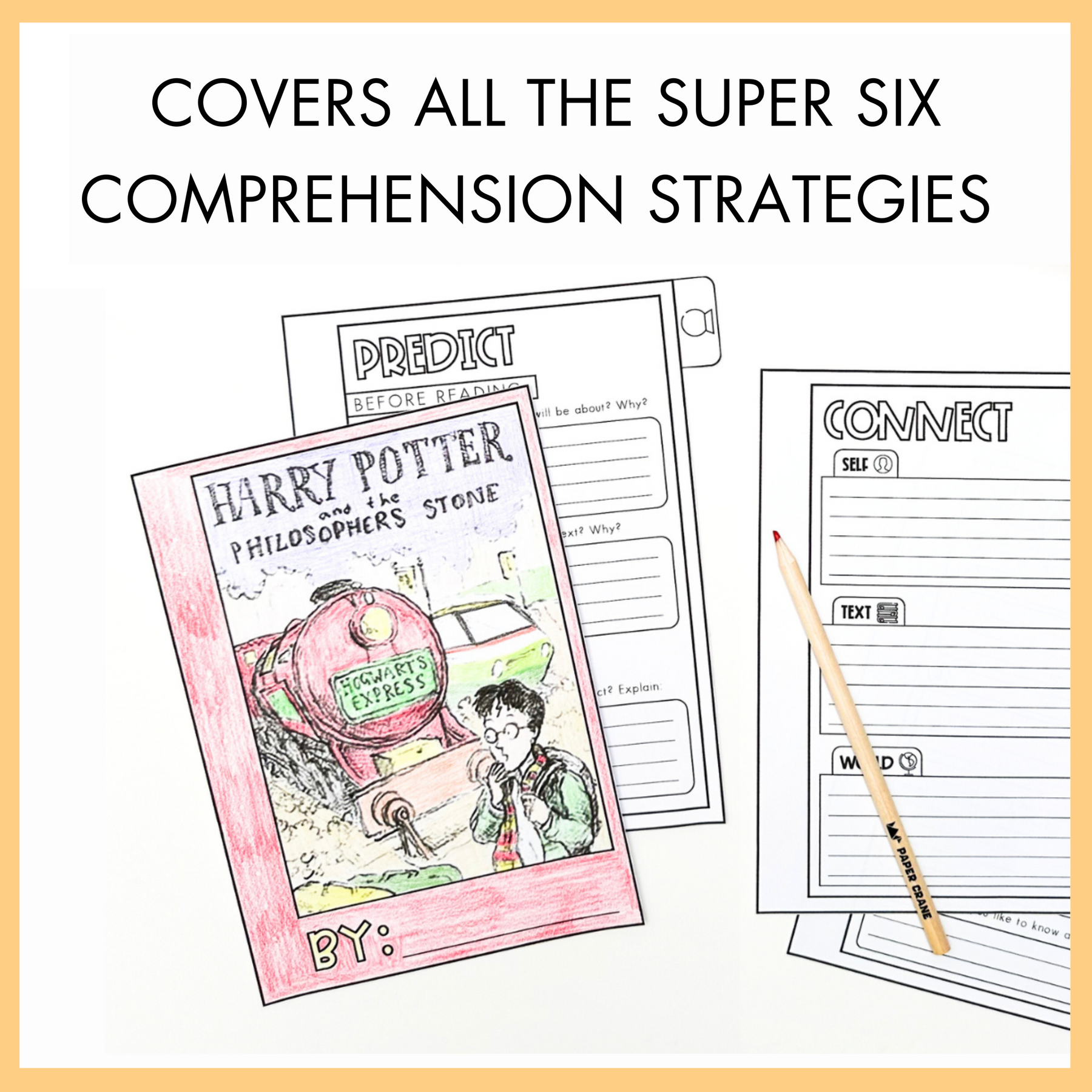Educational materials for Super Six Comprehension Flipbook with a Harry Potter book cover and reading response activities with text that reads 'Covers All the Six Comprehension Strategy'.