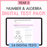Year 5 Number & Algebra Digital Test Pack