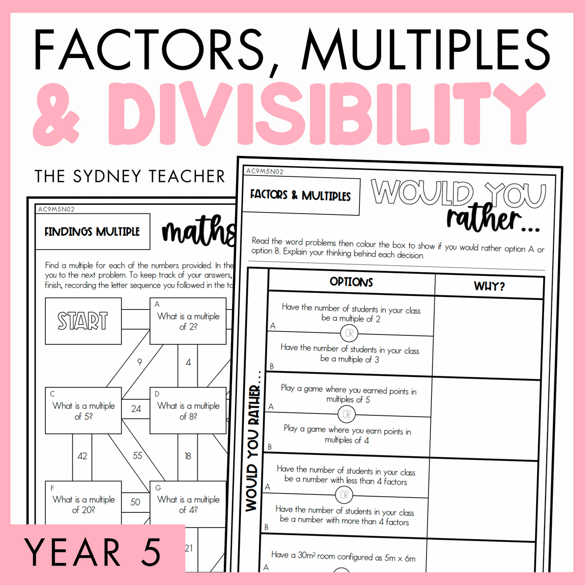 Year 5 Number & Algebra Pack: Factors, Multiples and Divisibility (AC9M5N02)