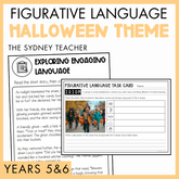 Educational material on figurative language with a Halloween theme for Years 5 and 6 by The Sydney Teacher, featuring a worksheet on Exploring Engaging Language and Figurative Language Idiom task card with kids wearing halloween costumes as photo prompt.