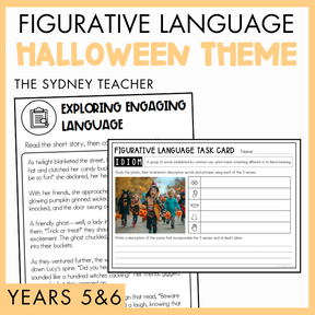 Educational material on figurative language with a Halloween theme for Years 5 and 6 by The Sydney Teacher, featuring a worksheet on Exploring Engaging Language and Figurative Language Idiom task card with kids wearing halloween costumes as photo prompt.