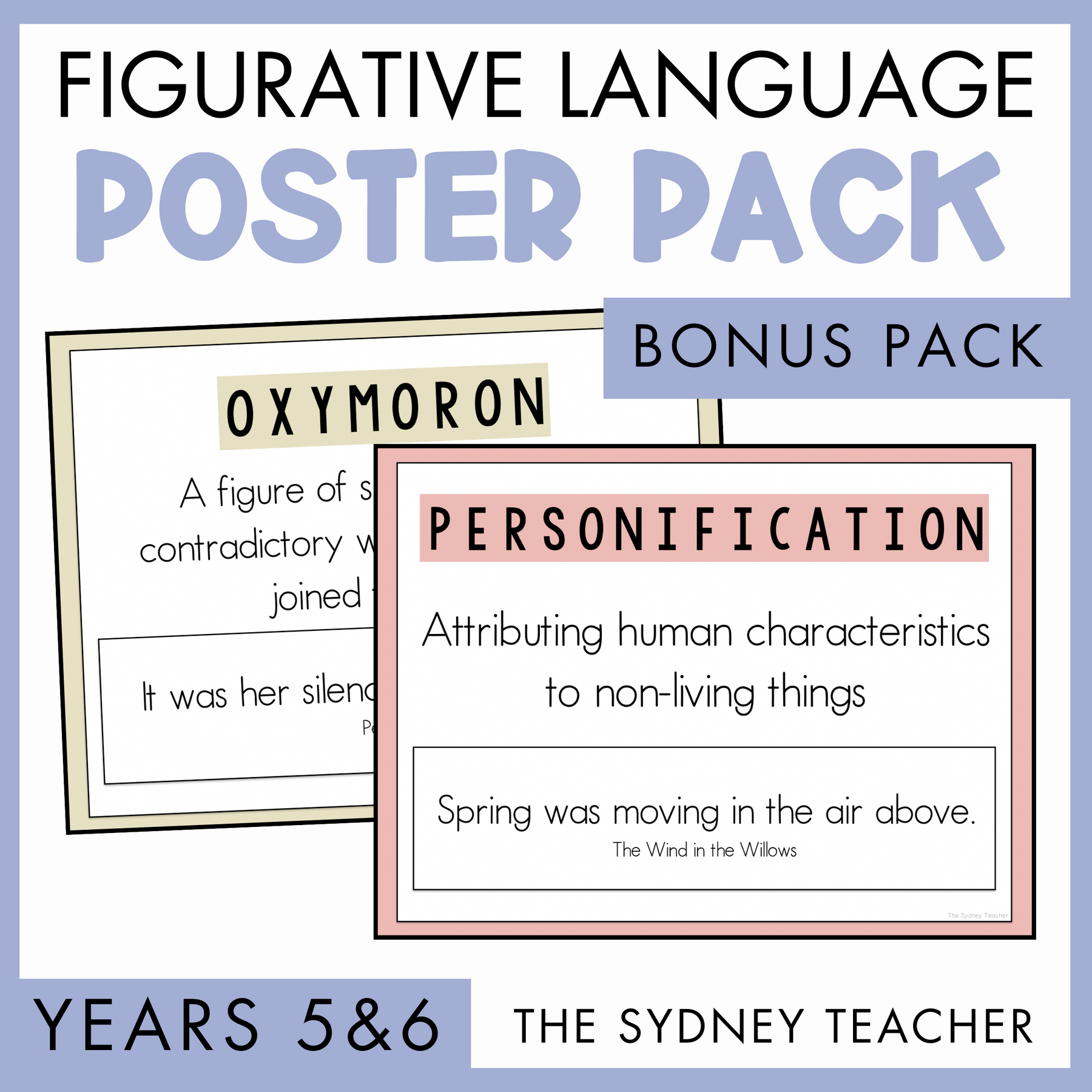 Figurative Language Poster Pack for Years 5&6 by The Sydney Teacher with examples of oxymoron and personification on a light blue background. A banner on the right side shows the text 'Bonus Pack'. 
