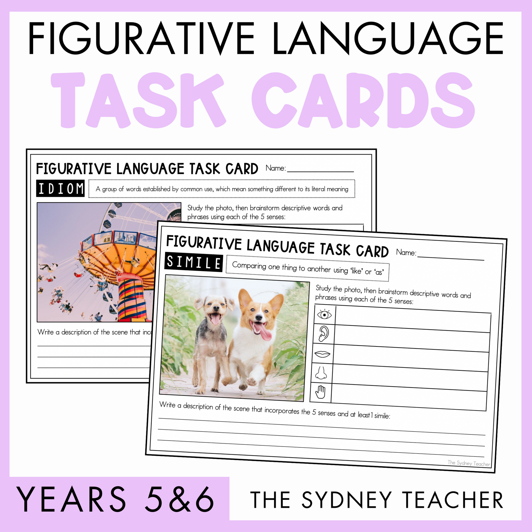 Figurative Language Task Cards by the Sydney Teacher for Years 5&6 with examples featuring Similie and Idioms with photo prompts and space for answers on a purple background.