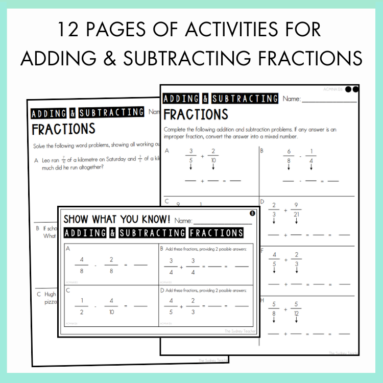Three worksheets on adding and subtracting fractions with a light blue border. On top, the text reads '12 pages of activities for adding and subtracting fractions.'