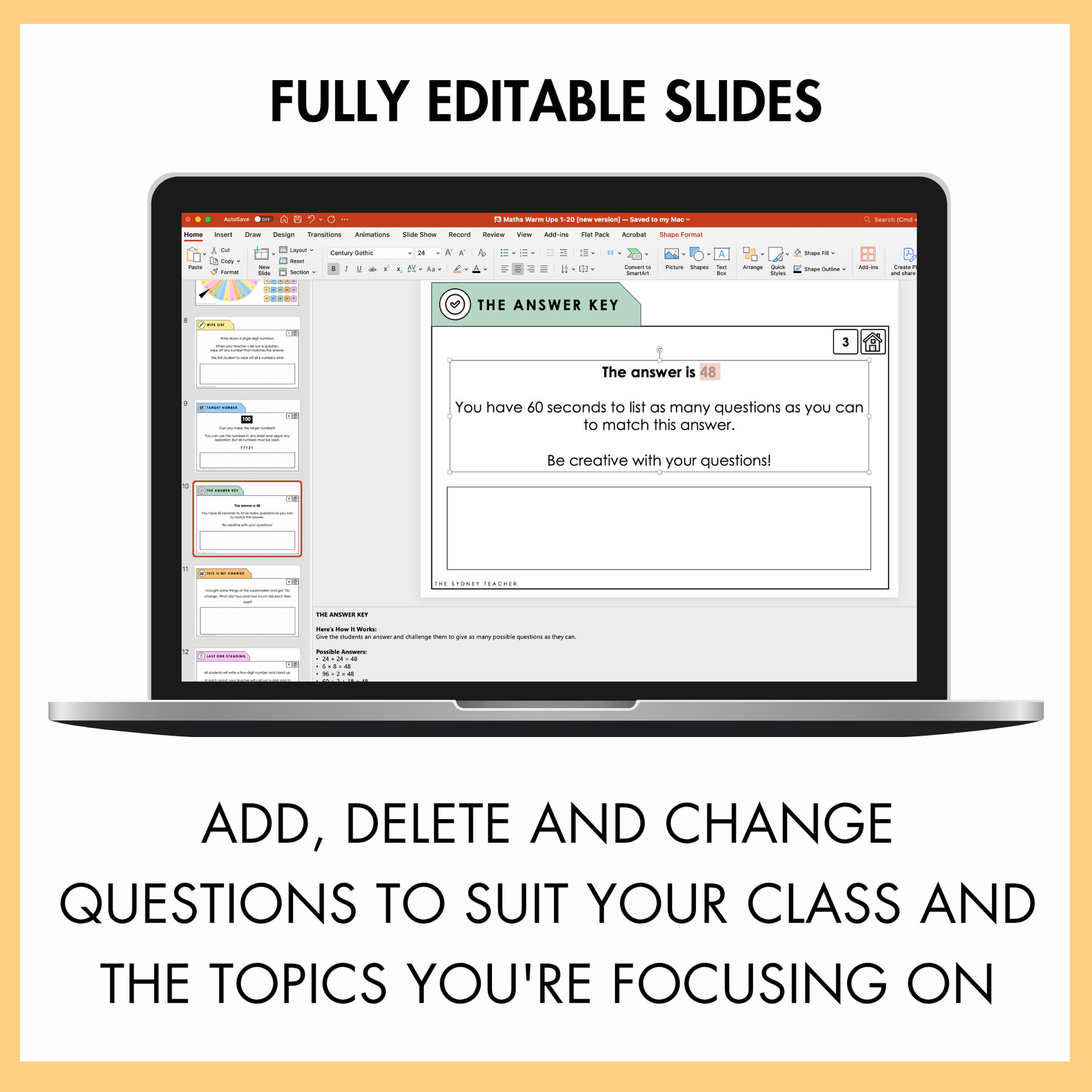 Laptop displaying a presentation software with sample editable 'The Answer Key' warm-up slide on a yellow background. At the bottom, the text reads, 'Add, delete, and change questions to suit your class and the topics you're focusing on.'