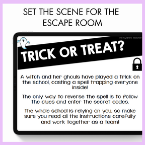 Escape room Trick or Treat? scenario with text 'Set the scene for the escape room' and little ghost graphics with light purple border.