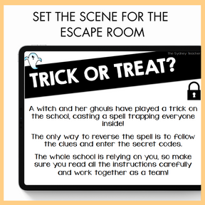 Digital 'Trick or Treat?' escape room scenario with text and ghost icon on a tablet display. On top, the text reads 'Set the Scene for the Escape Room'. 