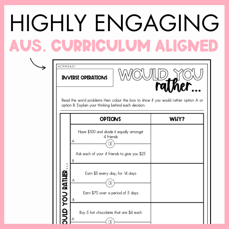 Maths worksheet titled 'Would You Rather' with inverse operations problem, framed by a pink border and text that reads 'Highly engaging Australian Curriculum Aligned.'