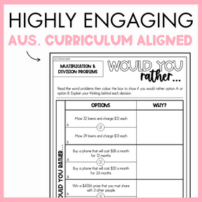 Maths worksheet titled 'Would You Rather' with multiplication and division problem, framed by a pink border and text that reads 'Highly engaging Australian Curriculum Aligned.'