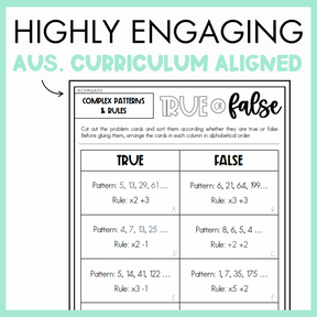 Maths true or false worksheet on complex patterns and rules with text, 'Highly Engaging Aus. Curriculum Aligned' on light green background.