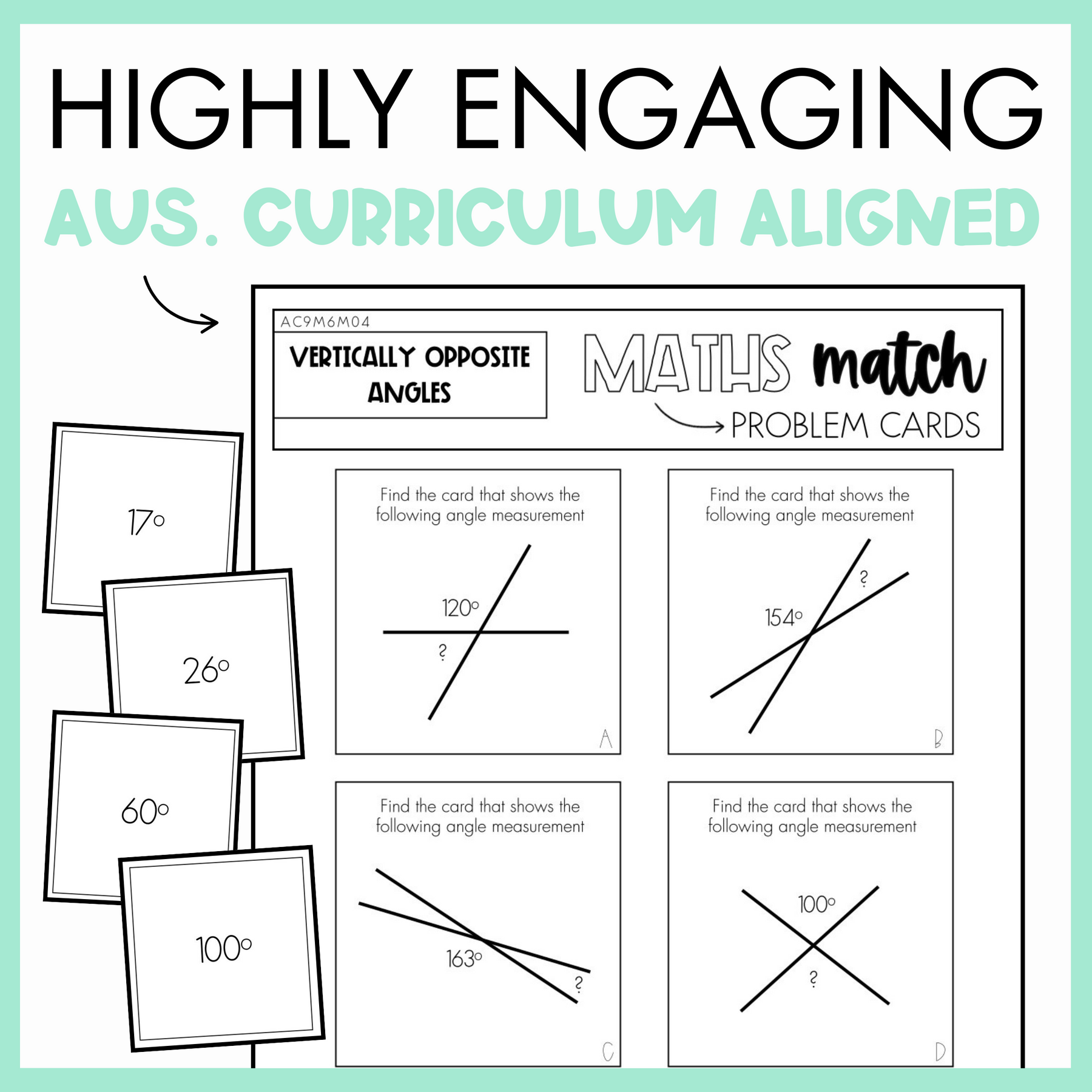 Maths match worksheet with problem cards about Verically Opposite Angles, labeled 'Highly Engaging Aus. Curriculum Aligned' on a white background with light green border.