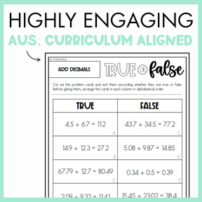 Maths true or false worksheet on add decimals with text, 'Highly Engaging Aus. Curriculum Aligned' on light green background.
