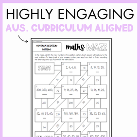Maths maze worksheet on Continue Addition Patterns with text 'Highly Engaging Aus. Curriculum Aligned' on a light purple border.